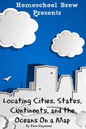 Icon image Locating Cities, States, Continents, and the Oceans On a Map: First Grade Social Science Lesson, Activities, Discussion Questions and Quizzes