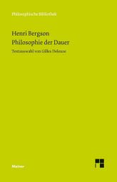 Icon image Philosophie der Dauer: Textauswahl von Gilles Deleuze