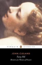 Icon image Fanny Hill or Memoirs of a Woman of Pleasure