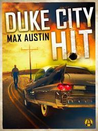 Icon image Duke City Hit: A Lawbreakers Thriller