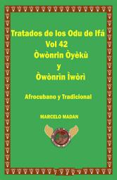 Icon image LOS ODU IFA VOL. 42 OWONRIN OYEKU-OWNRIN IWORI