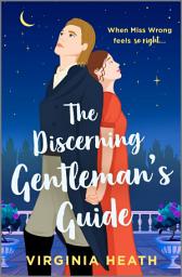 Icon image The Discerning Gentleman's Guide: A Historical Romance
