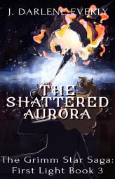 Icon image The Shattered Aurora