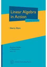 Icon image Linear Algebra in Action: Second Edition