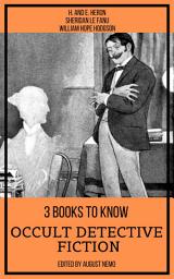Icon image 3 books to know Occult Detective Fiction