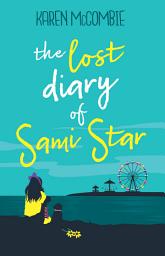 Icon image The Lost Diary of Sami Star