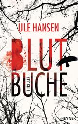 Icon image Blutbuche: Thriller