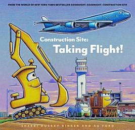 Icon image Construction Site: Taking Flight!