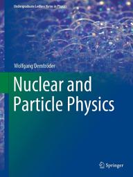 Icon image Nuclear and Particle Physics