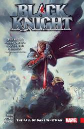 Icon image Black Knight: The Fall of Dane Whitman