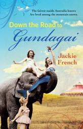 Icon image The Road to Gundagai