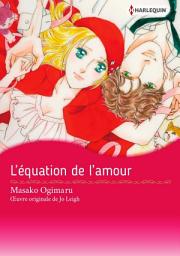 Icon image L'équation de l'amour: Harlequin Comics