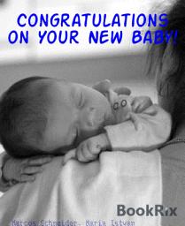 Icon image Congratulations on Your New Baby!: Baby’s First Years