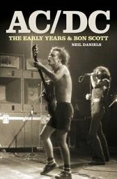 Icon image AC/DC - The Early Years & Bon Scott
