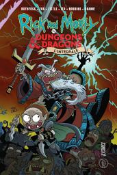 Icon image Rick & Morty VS. Dungeons & Dragons - L'intégrale