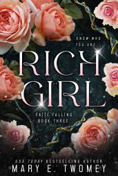 Icon image Rich Girl: A Fantasy Adventure