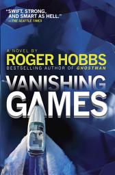 Icon image Vanishing Games: A novel