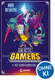 Icon image Galactic Gamers (Band 1) - Der Quantenkristall: Kinderbuch für Jungen und Mädchen ab 10 Jahre