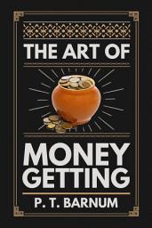 Icon image The Art of Money Getting