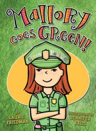 Icon image Mallory Goes Green!