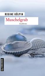 Icon image Muschelgrab: Inselkrimi