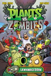 Icon image Plants vs. Zombies: Plants vs. Zombies Volume 1: Lawnmageddon