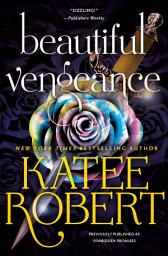 Icon image Beautiful Vengeance (previously published as Forbidden Promises)