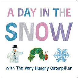 Icon image A Day in the Snow with The Very Hungry Caterpillar