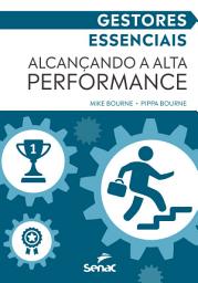 Icon image Gestores essenciais: alcançando a alta performance