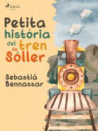 Icon image Petita història del tren de Sóller
