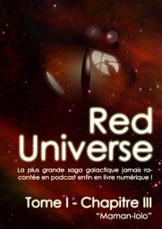 Icon image The Red Universe Tome 1: Maman-Lolo