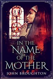 Icon image In The Name Of The Mother