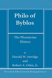 Icon image Philo of Byblos: The Phoenician History