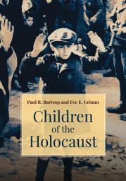 Icon image Children of the Holocaust