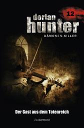 Icon image Dorian Hunter 12 - Der Gast aus dem Totenreich