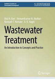 Icon image Wastewater Treatment: An Introduction to Concepts and Practice