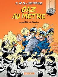 Icon image C.R.S = Détresse - Tome 12 - Gaz au mètre
