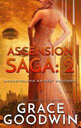 Icon image Ascension Saga: 2: Interstellar Brides® Program