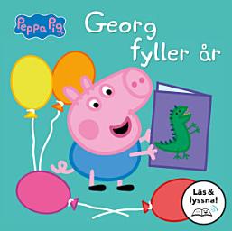 Icon image Georg fyller år: Läs & lyssna