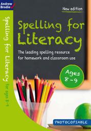 Icon image Spelling for Literacy for ages 8-9