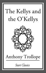 Icon image The Kellys and the O'Kellys