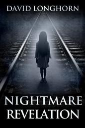 Icon image Nightmare Revelation: Supernatural Suspense with Scary & Horrifying Monsters