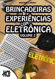 Icon image Brincadeiras e experiências com eletrônica - Volume 2