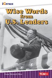 Icon image Wise Words from U.S. Presidents