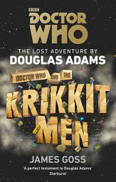 Icon image Doctor Who and the Krikkitmen