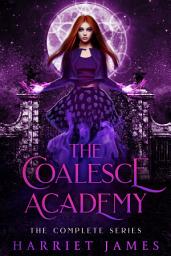 Icon image The Coalesce Academy: The Complete Series