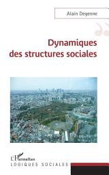 Icon image Dynamiques des structures sociales