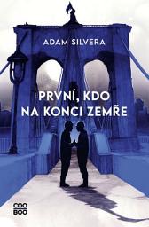 Icon image První, kdo na konci zemře: Svazek 1