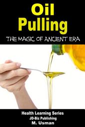 Icon image Oil Pulling - The Magic of Ancient Era