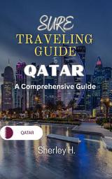 Icon image Traveling Guide to Qatar: A Comprehensive Guide